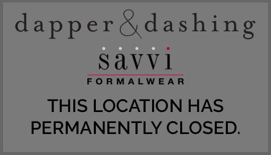 Dapper & Dashing Savvi location is closed