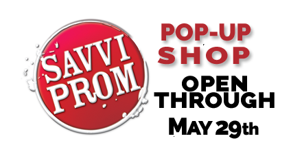 Savvi Prom Pop-Up Shop through May 29, 2022